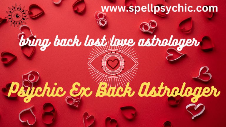 bring back lost love astrologer, astrologer to bring back lost love, lost love return astrology, love problem solution astrologer, relationship astrology guidance, spiritual astrologer for love problems