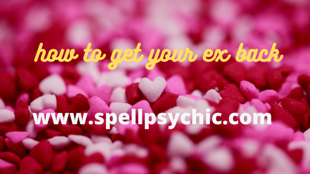 how to get your ex back