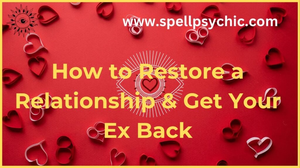 how to restore a relationship, how to restore a broken relationship, how to get your ex back, relationship recovery tips, rebuild trust in a relationship, reconnect after breakup, emotional healing in relationships, healthy communication in relationships, relationship counselling advice, repair a broken relationship, emotional connection after breakup, conflict resolution in relationships, relationship rebuilding tips, ways to get your ex back