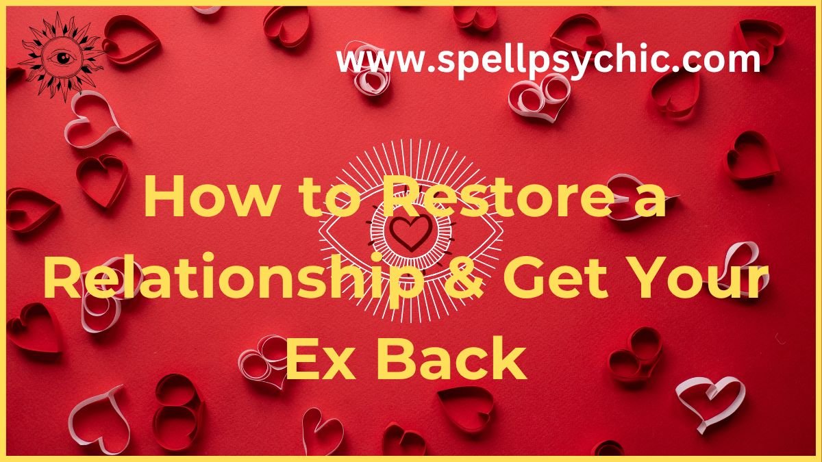how to restore a relationship, how to restore a broken relationship, how to get your ex back, relationship recovery tips, rebuild trust in a relationship, reconnect after breakup, emotional healing in relationships, healthy communication in relationships, relationship counselling advice, repair a broken relationship, emotional connection after breakup, conflict resolution in relationships, relationship rebuilding tips, ways to get your ex back